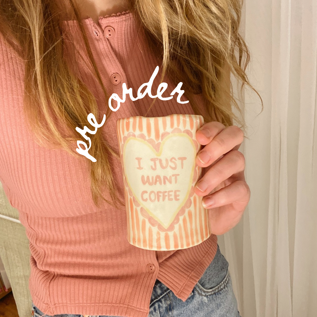 PRE ORDER YOUR “I JUST WANT COFEE” ON-THE-GO CUP *3-6 WEEK WAIT TIME*
